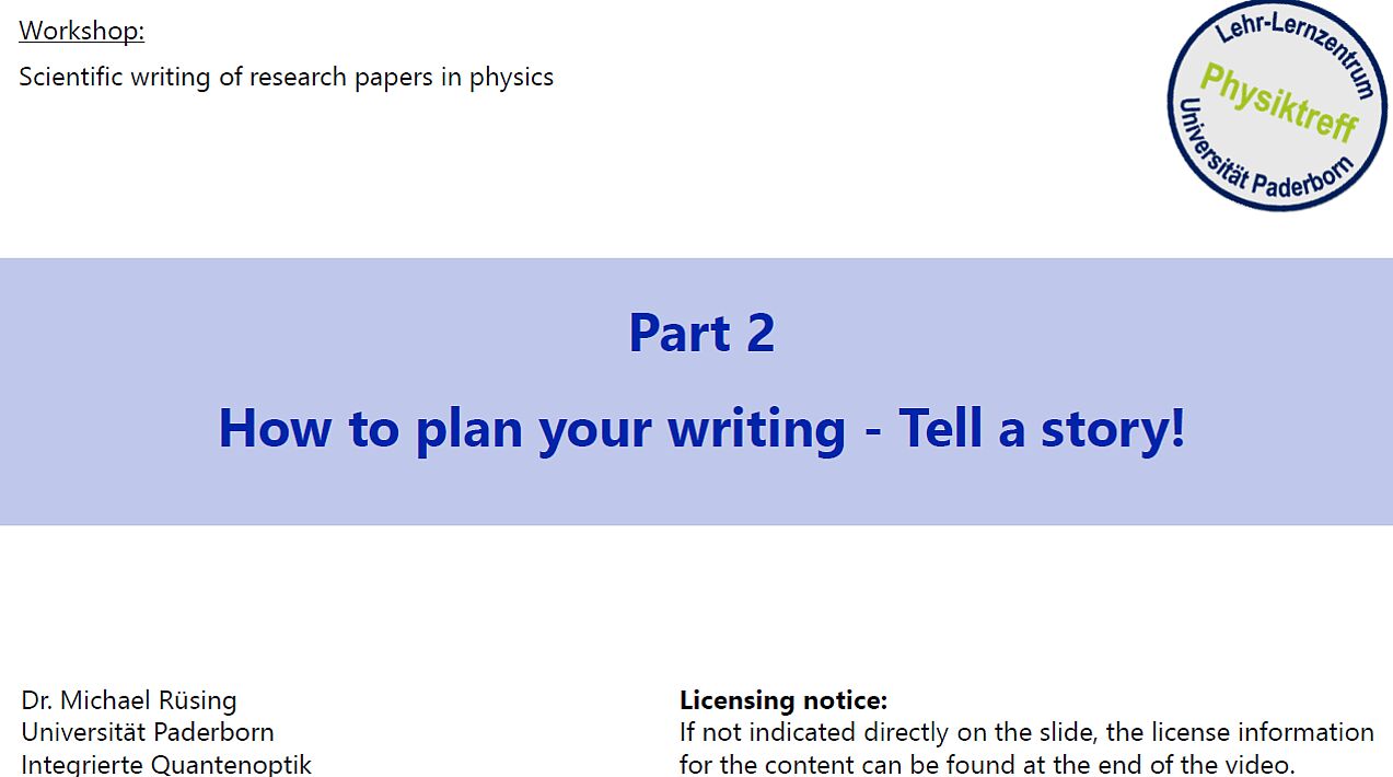Scientific writing in physics - Tell a story