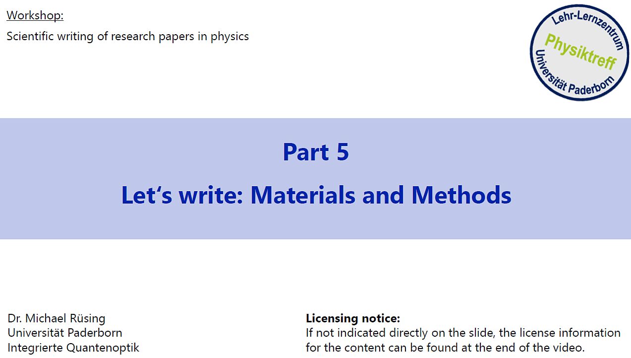 Scientific writing in physics - Let&#039;s write: Materials and methods